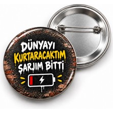 Beyaz Penguen Dünyayı Kurtaracaktım Şarjım Bitti - 58MM Rozet