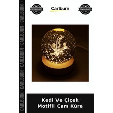 Carlburn Özel Üretim Dekoratif Hediyelik Masaüstü Işıklı Aydınlatma Kedi ve Çiçek Motifli Cam Küre