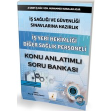 TeknoKapsül Pelikan Yayınları Iş Sağlığı ve Güvenliği Sınavlarına Hazırlık Iş Yeri Hekimliği Diğer Sağlık Personeli Konu Anlatımlı Soru Bank