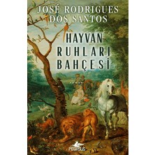 Pegasus Yayınları Hayvan Ruhları Bahçesi