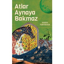Hece Yayınları Atlar Aynaya Bakmaz