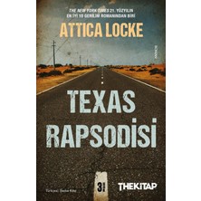 The Kitap Yayınları Texas Rapsodisi - Attica Locke Ciltsiz Roman 288 Sayfa