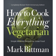 Happy Trend To Cook Everything Vegetarian: Completely Revised Tenth Anniversary Edition