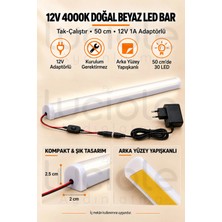 Luciole 50 cm Colorbar 4000K Doğal Beyaz LED Bar 12V 12W Adaptörlü Anahtarlı Yapışkanlı Tezgah Altı Dolap Içi Aydınlatma
