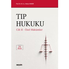 Seçkin Yayıncılık Tıp Hukuku (2 Cilt) Genel Hükümler – Özel Hükümler