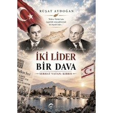 Eftalya Kitap Iki Lider Bir Dava Rüşat Aydoğan