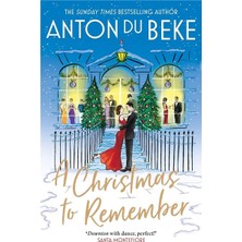 SBN - Store A Christmas To Remember: The Festive Feel-Good Romance From The King Of The Ballroom, Anton Du Beke