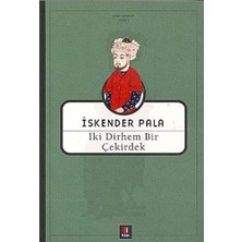 SBN - Store Iki Dirhem Bir Çekirdek: Bütün Eserleri - 21