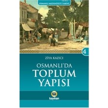 SBN - Store Osmanlı Medeniyeti Tarihi-4 Osmanlı' Da Toplum Yapısı
