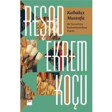 SBN - Store Kabakçı Mustafa: Bir Serserinin Romanlaştırılmış Hayatı