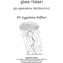 Yılmazcan Aile Danışmanlık Şema Terapi Çalışmalarını Destekleyen 50 Uygulama