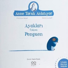 SBN - Store Ayakları Üşüyen Penguen: Anne Tavuk Anlatıyor Uykudan Önce Kısa Hikayeler
