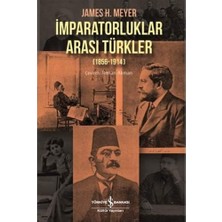 SBN - Store Imparatorluklar Arası Türkler (1856-1914)