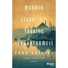 Murata Efendi'nin Türkiye Seyahatnamesi