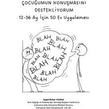 Yılmazcan Aile Danışmanlık Çocuğumun Konuşmasını Destekliyorum 12-36 Ay Için Ev Uygulaması