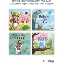 Türkiye İş Bankası Kültür Yayınları Işte Ben!-Babam Bir Dev-Annem Bir Melek-Küçük Kuş-Okul Öncesi 4'lü Kitap Seti