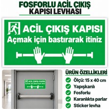 İnterform Acil Çıkış Kapısı Levhası Fosforlu Sticker 15X40 cm