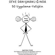 Yılmazcan Aile Danışmanlık Öfke Danışmanlığında 50 Uygulama  - Genç-Yetişkinler Için