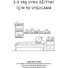 Yılmazcan Aile Danışmanlık Çocukların Uyku Eğitimi Için 50 Uygulama , 2-5 Yaş
