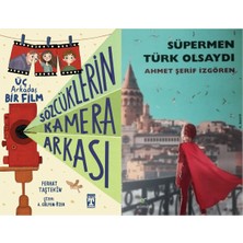 İlk Genç Timaş Sözcüklerin Kamera Arkası (Ferhat Taştekin) ve Süpermen Türk Olsaydı