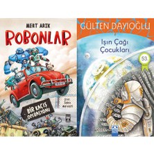 İlk Genç Timaş Robonlar (Mert Arık) ve Işın Çağı Çocukları