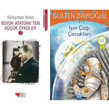 Can Yayınları Büyük Atatürk'ten Küçük Öyküler 1 (Süleyman Bulut) ve Işın Çağı Çocukları