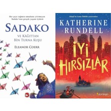 Beyaz Balina Yayınları Sadako ve Kağıttan Bir Turna Kuşu (Eleanor Coerr) ve Iyi Hırsızlar