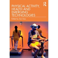 Step Kitap Physical Activity, Health And Emerging Technologies