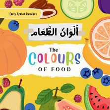 Step Kitap The Colour's Of Food - أَلْــــوَانُ الطَّعَــــــــام Children's Story Book: Bilingual In English And Arabic