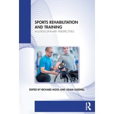 Step Kitap Sports Rehabilitation And Training: Multidisciplinary Perspectives
