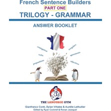 Step Kitap French Trilogy 1 Grammar Book Answer Booklet: Unlocking French Grammar - Beginner To Pre Interm.