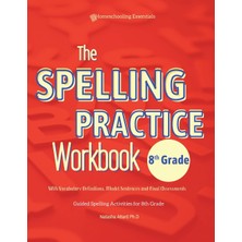 Step Kitap The Spelling Practice Workbook 8th Grade With Vocabulary Definitions, Model Sentences And Final Assessments