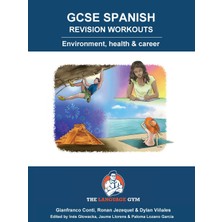 Step Kitap Gcse Spanısh Revısıon Workouts Environment, Health & Career: Spanish Sentence Builder - Revision Quickies