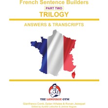 Step Kitap French Trilogy 2 Answer Booklet And Transcriptions: Unlocking French Grammar - Beginner To Pre Interm.