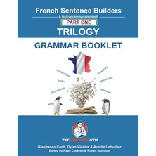 Step Kitap French Trilogy 1 Grammar Book: Unlocking French Grammar - Beginner To Pre Interm.