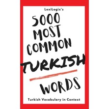 Step Kitap 5000 Most Common Turkish Words: Turkish Vocabulary In Context