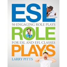 Step Kitap Esl Role Plays: 50 Engaging Role Plays For Esl And Efl Classes