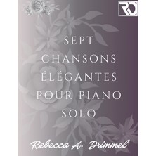 Step Kitap Sept Chansons Élégantes Pour Piano Solo