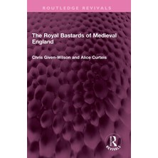 Step Kitap The Royal Bastards Of Medieval England