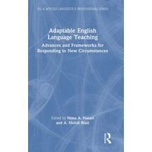 Step Kitap Adaptable English Language Teaching: Advances And Frameworks For Responding To New Circumstances