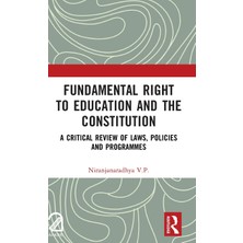 Step Kitap Fundamental Right To Education And The Constitution: A Critical Review Of Laws, Policies And Programmes
