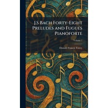 Step Kitap J.s Bach Forty-Eight Preludes And Fugues Pianoforte