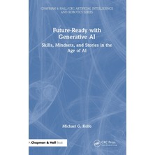Step Kitap Future-Ready With Generative Aı: Skills, Mindsets, And Stories In The Age Of Aı