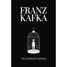 Step Kitap Franz Kafka: The Complete Novels (Grapevine Press)