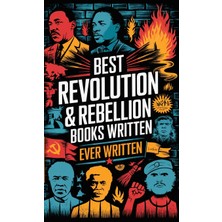 Step Kitap Best Revolution & Rebellion Books Ever Written: Includes A Tale Of Two Cities, Les Misérables, And More (Grapevine Edition)