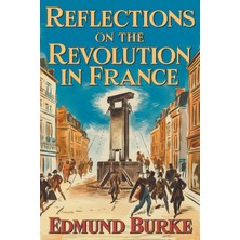 Step Kitap Reflections On The Revolution In France