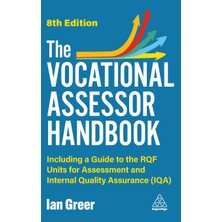 Step Kitap Vocational Assessor Handbook: Including A Guide To The Rqf Units For Assessment And Internal Quality Assurance (Iqa)