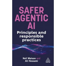 Step Kitap Safer Agentic Aı: Principles And Responsible Practices