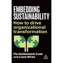 Step Kitap Embedding Sustainability: How To Drive Organizational Transformation