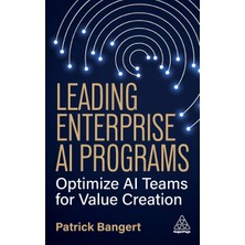 Step Kitap Leading Enterprise Aı Programs: Optimize Aı Teams For Value Creation